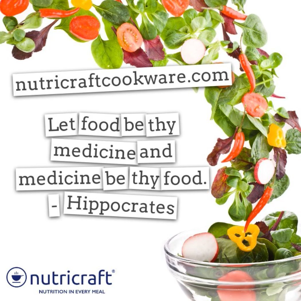 Let food be thy medicine and medicine be thy food. - Hippocrates